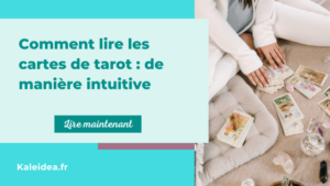 comment lire les cartes de tarot de manière intuitive