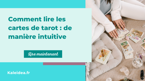 comment lire les cartes de tarot de manière intuitive